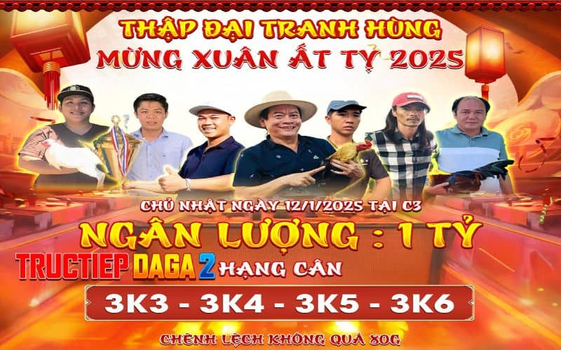 Giải Thập Đại Tranh Hùng Bồ Gà CPC3 Ngày 12/01/2025 